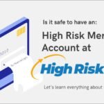 High Risk Merchant Account at HighRiskPay.com Guide