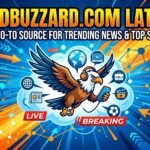 FeedBuzzard.com Latest Updates You Need to Know